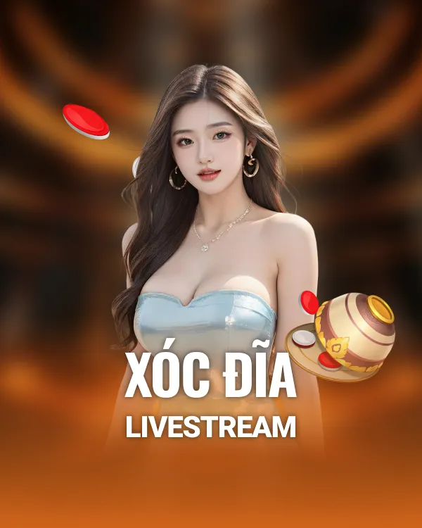 Xóc Đĩa Livestream